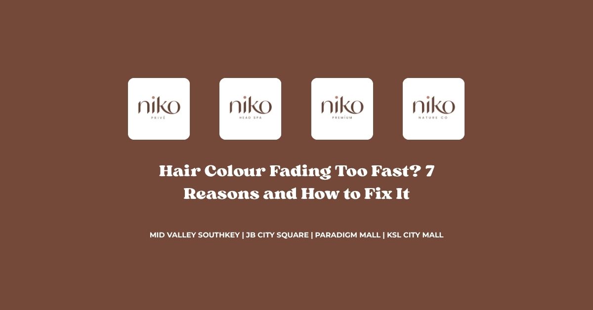 Hair Colour Fading Too Fast_ 7 Reasons and How to Fix It